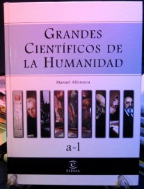 GRANDES CIENTIFICOS DE LA HUMANIDAD A-L ESPASA